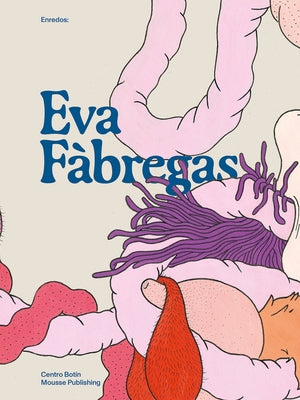 Eva Fàbregas: Enredos by Fabregas, Eva