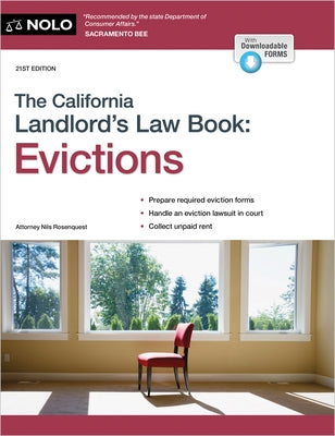 The California Landlord's Law Book: Evictions: Evictions by Rosenquest, Nils