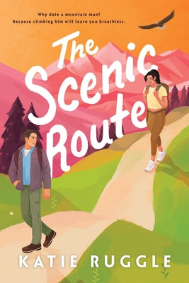 The Scenic Route by Ruggle, Katie