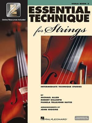 Essential Technique for Strings with Eei - Viola Book/Online Audio by Gillespie, Robert