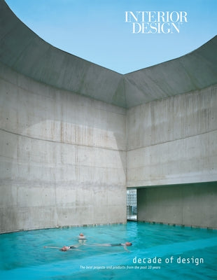 Decade of Design: The Best Projects and Products from the Past 10 Years by Allen, Cindy