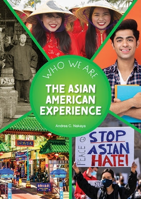 The Asian American Experience by Nakaya, Andrea C.