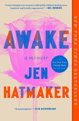 Awake: A Memoir by Hatmaker, Jen
