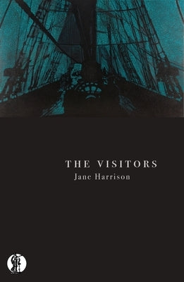 The Visitors by Harrison, Jane