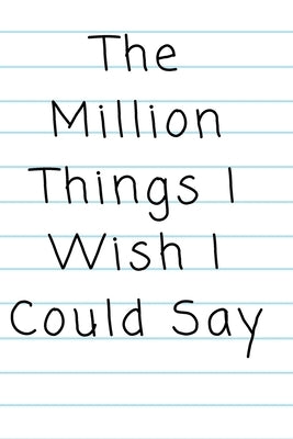"The Million Things I Wish I Could Say" by McEntire, Peter