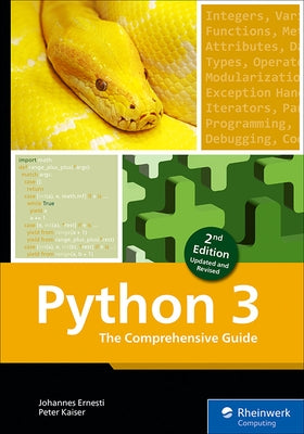 Python 3: The Comprehensive Guide by Ernesti, Johannes