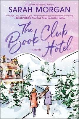 The Book Club Hotel by Morgan, Sarah