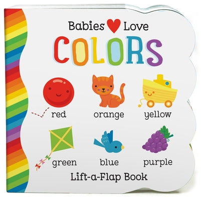 Babies Love Colors by Rhodes-Conway, Michelle