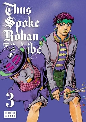 Thus Spoke Rohan Kishibe, Vol. 3 by Araki, Hirohiko