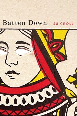 Batten Down by Croll, Su