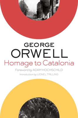 Homage to Catalonia by Orwell, George