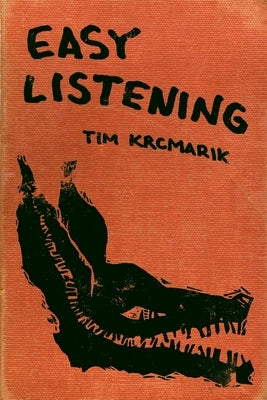 Easy Listening by Krcmarik, Tim