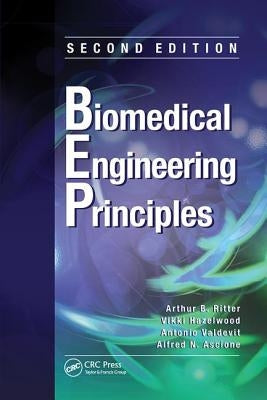 Biomedical Engineering Principles by Ritter, Arthur B.