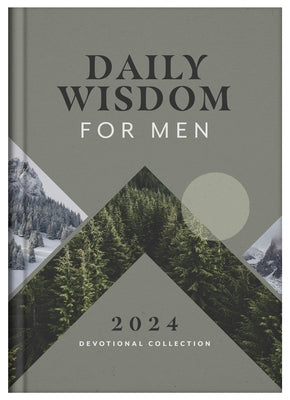 Daily Wisdom for Men 2024 Devotional Collection by Compiled by Barbour Staff