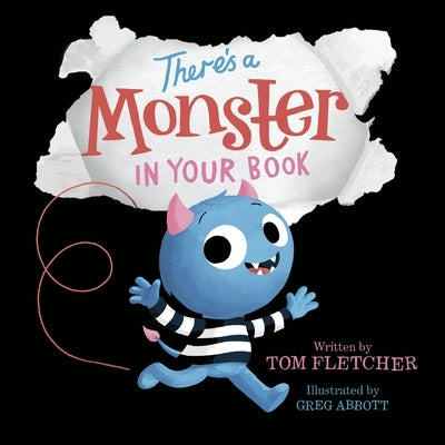 There's a Monster in Your Book: A Funny Monster Book for Kids and Toddlers by Fletcher, Tom