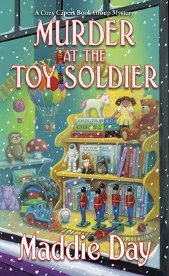Murder at the Toy Soldier by Day, Maddie