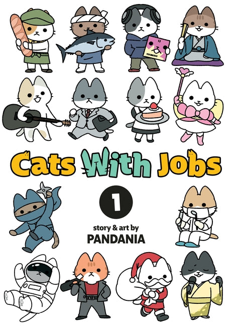 Cats with Jobs Vol. 1 by Pandania