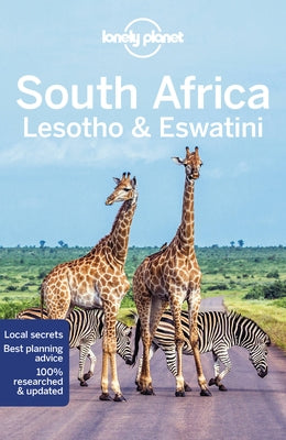 Lonely Planet South Africa, Lesotho & Eswatini by Bainbridge, James