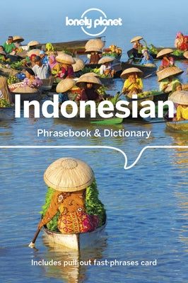 Lonely Planet Indonesian Phrasebook & Dictionary by Wagner, Laszlo