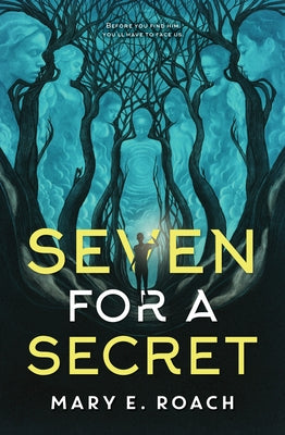 Seven for a Secret by Roach, Mary E.