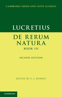 Lucretius: De Rerum Natura Book III by Lucretius