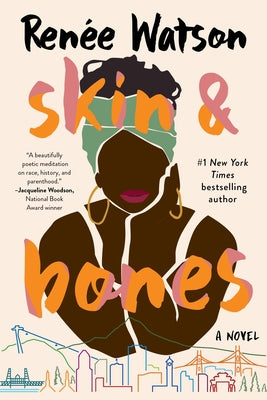 Skin & Bones by Watson, RenÃ©e