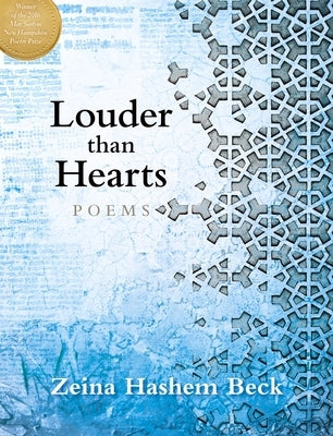 Louder Than Hearts: Poems by Beck, Zeina Hashem