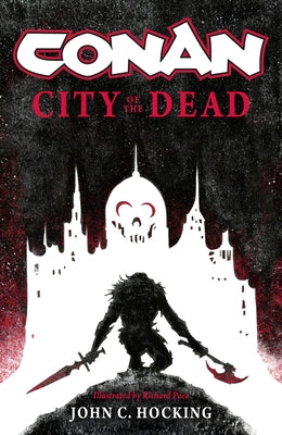 Conan: City of the Dead by Hocking, John C.