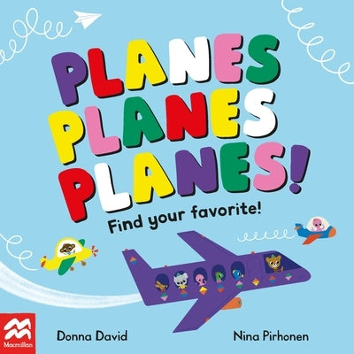 Planes Planes Planes! by David, Donna