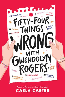 Fifty-Four Things Wrong with Gwendolyn Rogers by Carter, Caela