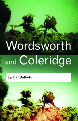 Lyrical Ballads by Wordsworth, William