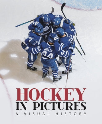 Hockey in Pictures: A Visual History by Caulfield, Chris