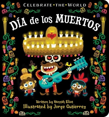 D? de los Muertos by Eliot, Hannah