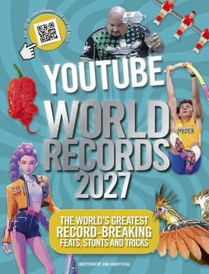 Youtube World Records 2027: The Internet's Greatest Record-Breaking Feats by Besley, Adrian
