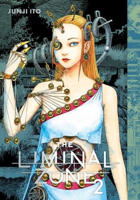 The Liminal Zone, Vol. 2 by Ito, Junji