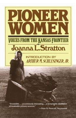 Pioneer Women by Stratton, Joanna