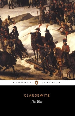 On War by Clausewitz, Carl Von