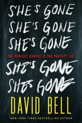 She's Gone by Bell, David