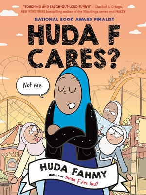 Huda F Cares: (National Book Award Finalist) by Fahmy, Huda