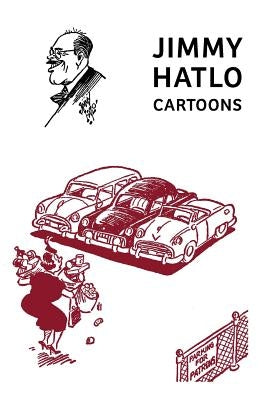 Jimmy Hatlo Cartoons: (Classic Comic Reprint) by Hatlo, Jimmy