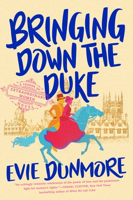 Bringing Down the Duke by Dunmore, Evie