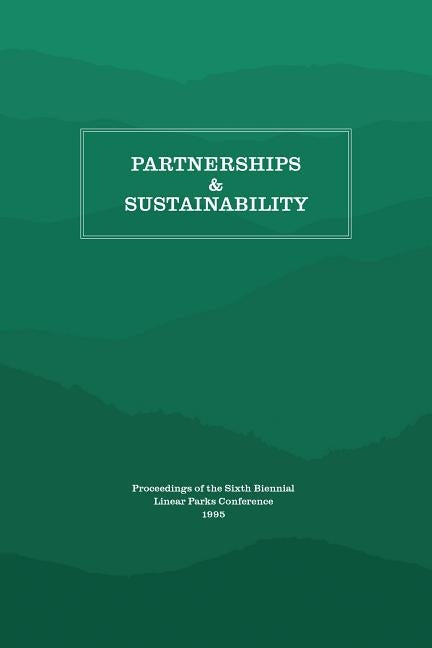 Partnerships and Sustainability by Appalachian Consortium Press