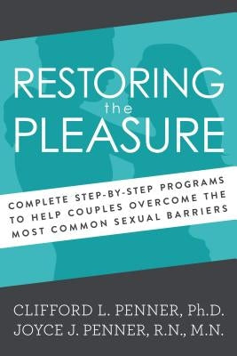 Restoring the Pleasure by Zondervan Publishing