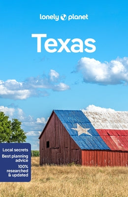 Lonely Planet Texas by Harrington, Justine