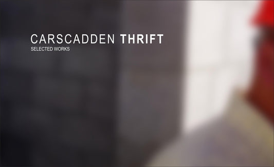 Carscadden Thrift: Selected Projects by McDonald, Ian Ross