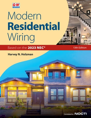 Modern Residential Wiring by Holzman, Harvey N.