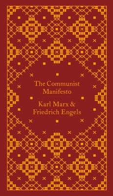 The Communist Manifesto by Marx, Karl