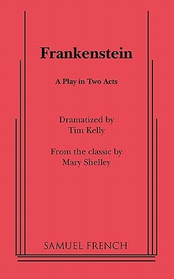 Frankenstein by Kelly, Tim