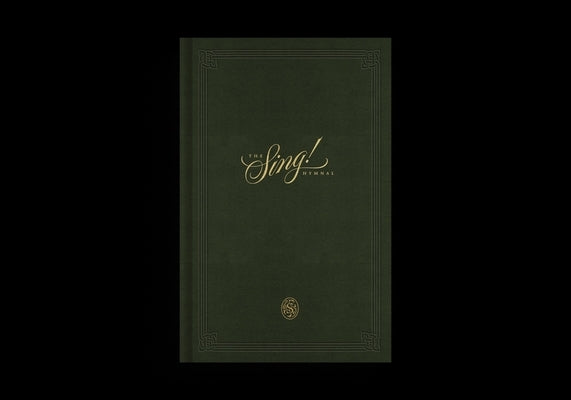 The Sing! Hymnal (Cloth Over Board, Green) by Getty, Keith