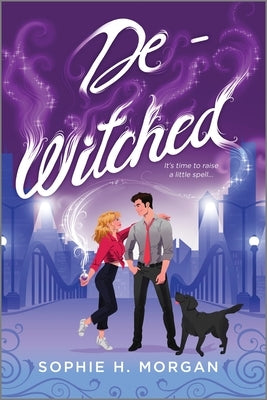 De-Witched by Morgan, Sophie H.